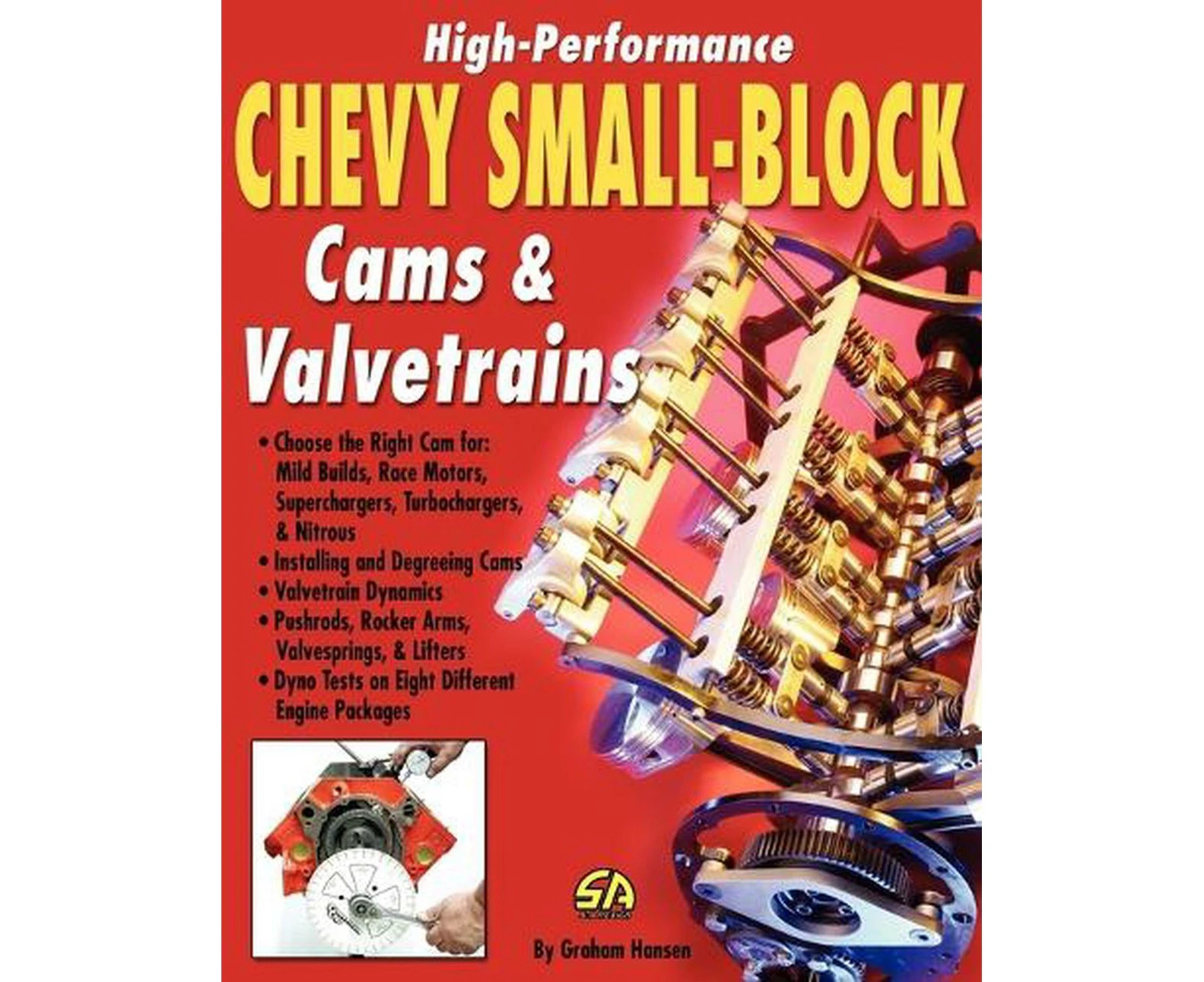 High-Performance Chevy Small-Block Cams and Valvetrains