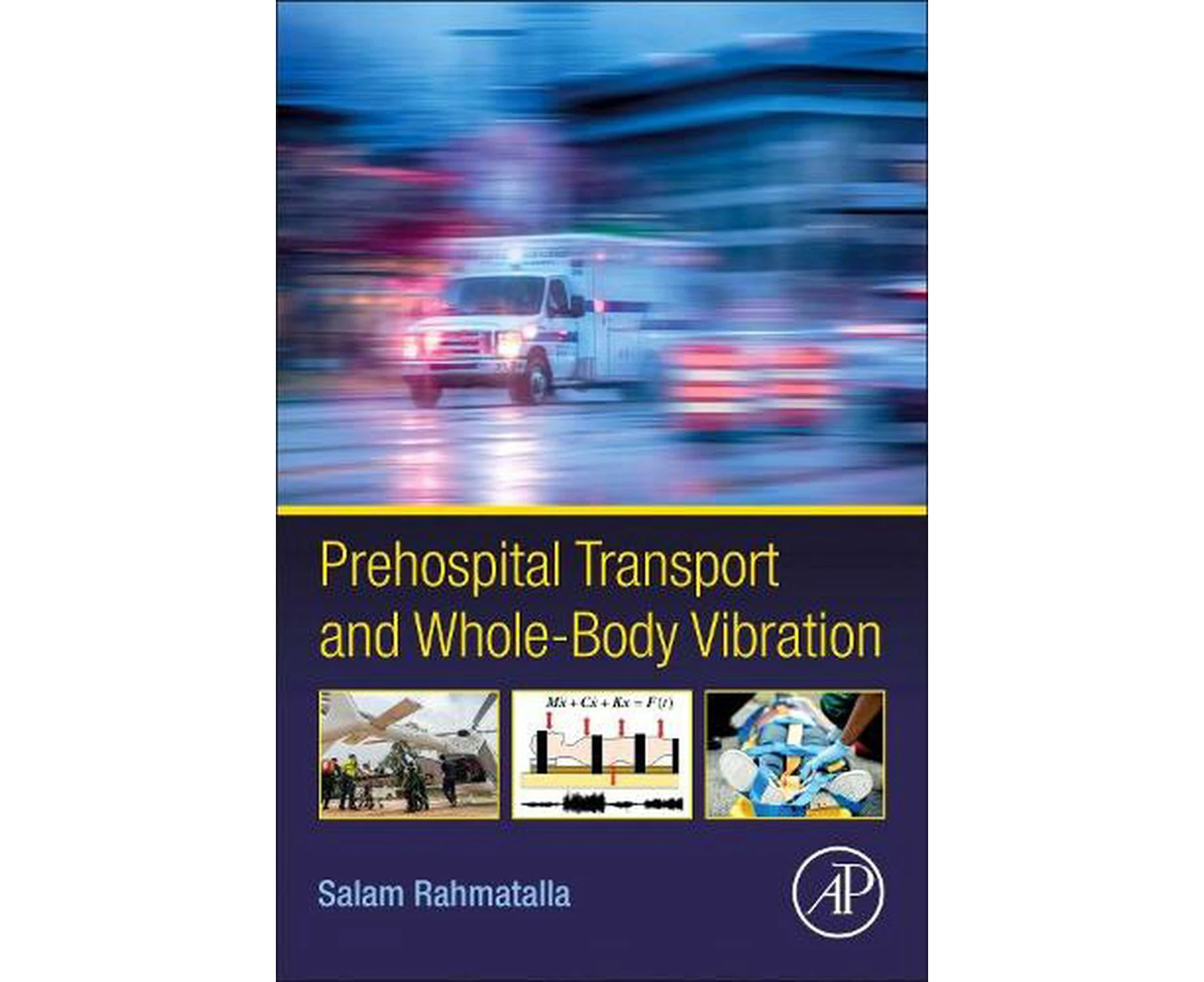 Prehospital Transport and Whole-Body Vibration