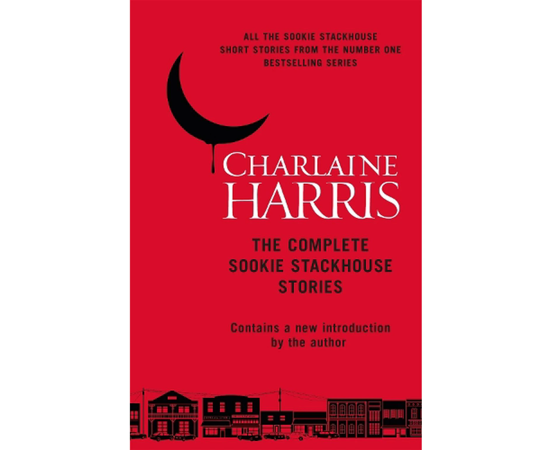 The Complete Sookie Stackhouse Stories