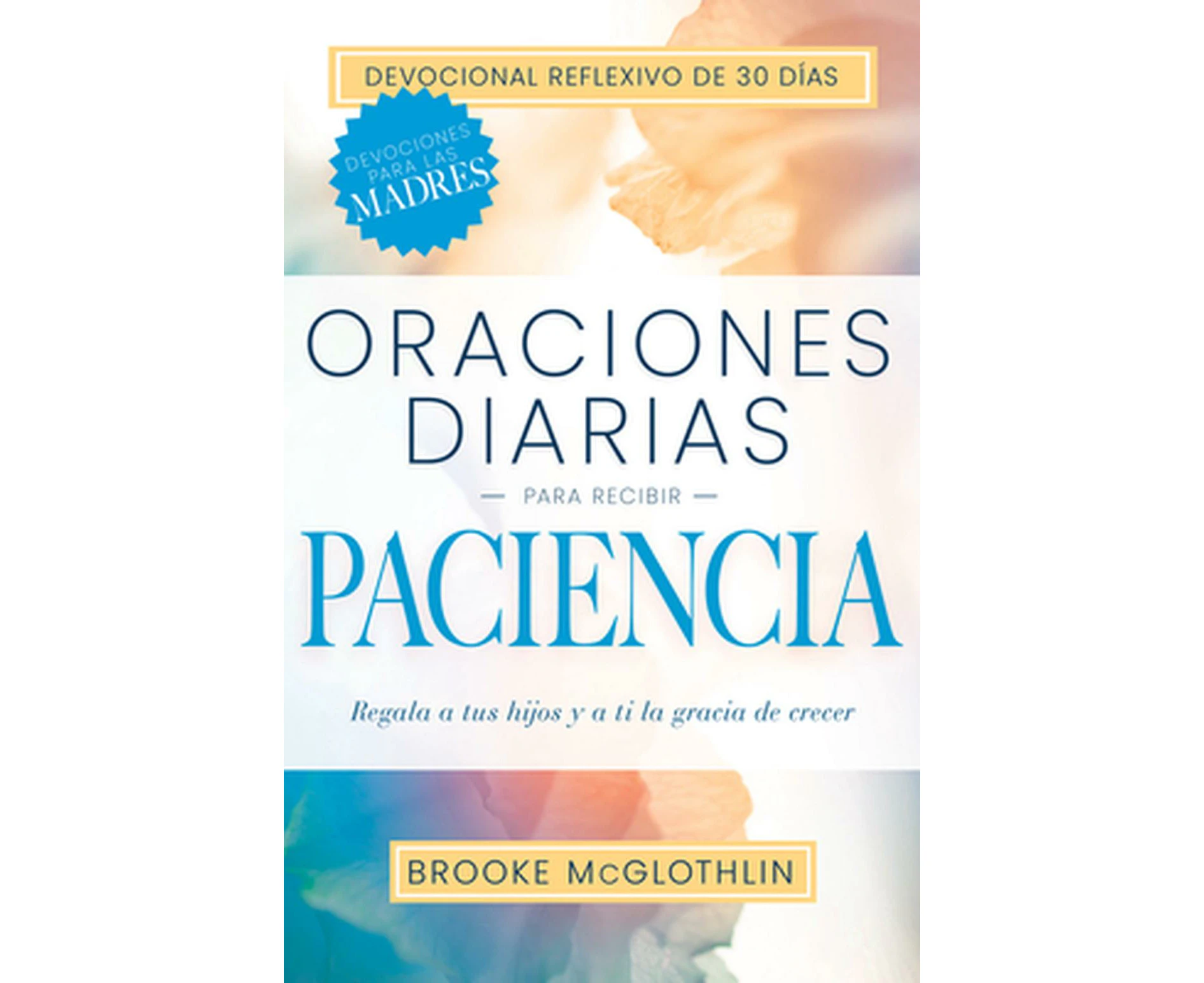 Oraciones Diarias Para Recibir Paciencia