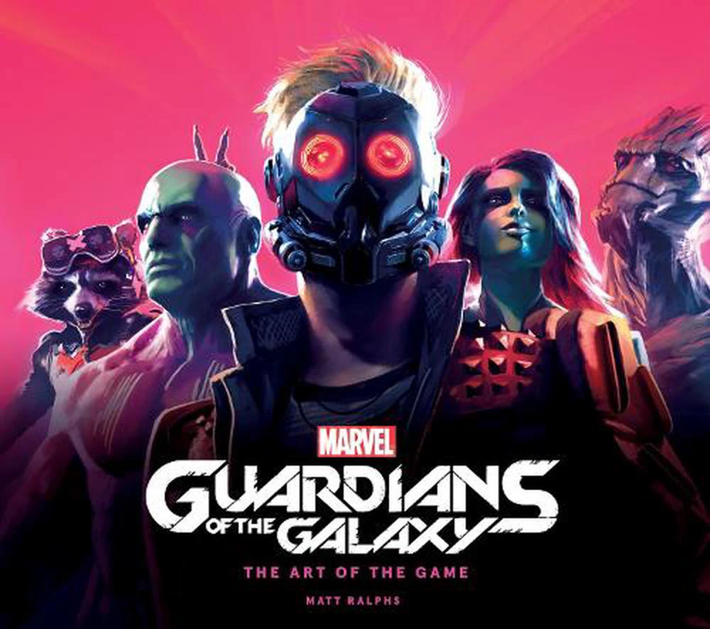 Marvel's Guardians of the Galaxy: the Art of the Game