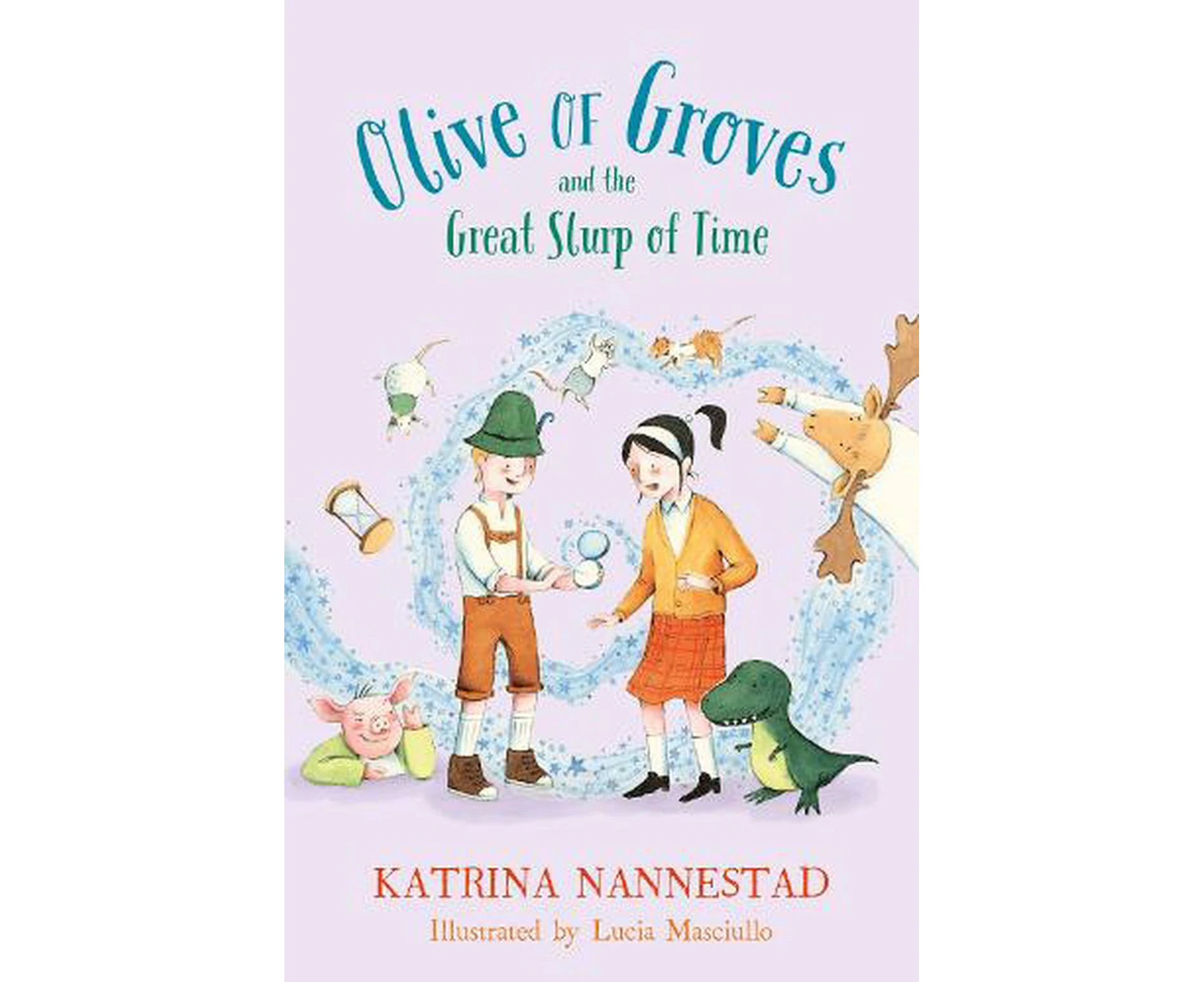 Olive of Groves and the Great Slurp of Time  (Olive of Groves, #2)