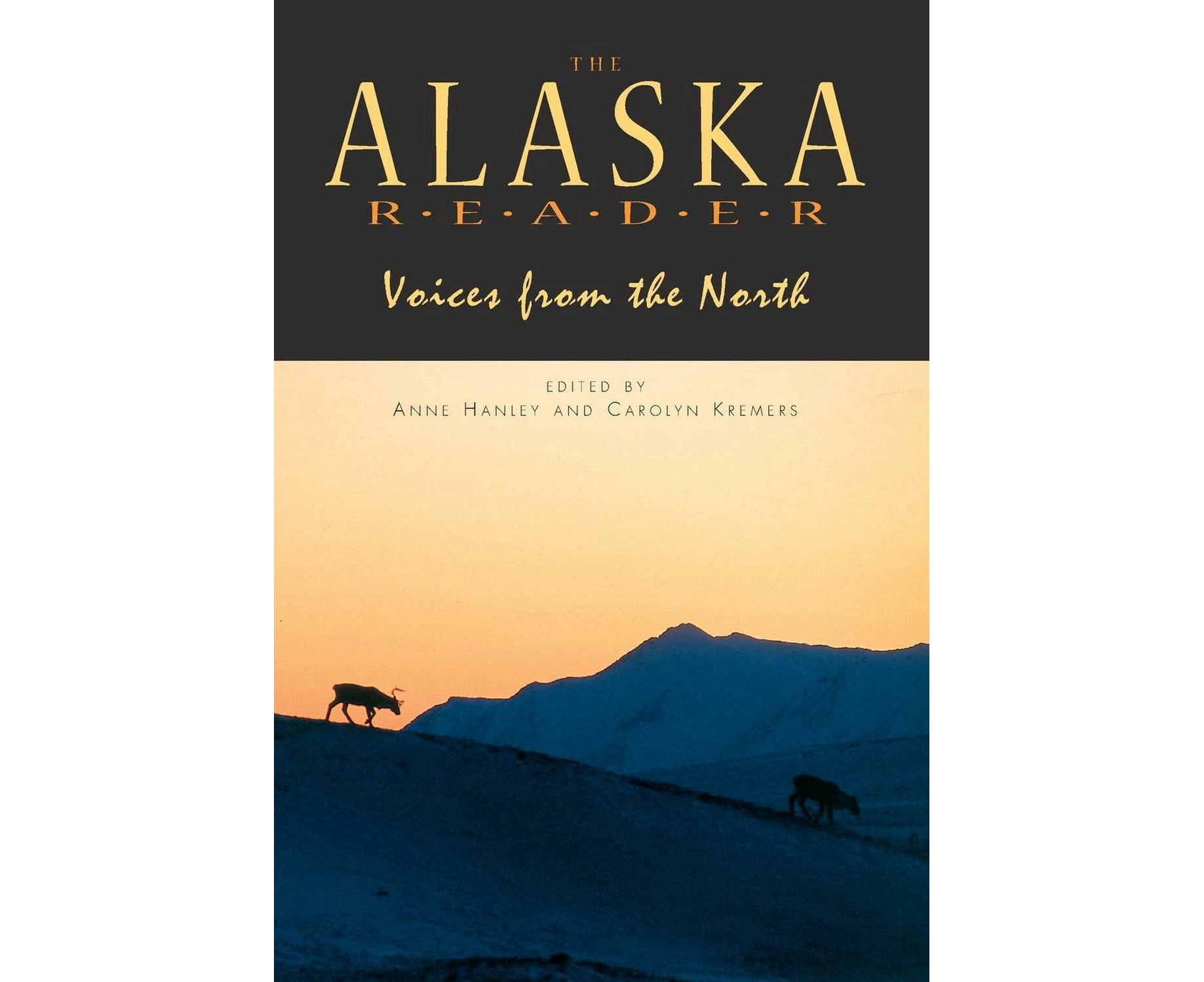 Alaska Reader: Voices from the North