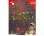 Rigby Star Non-fiction Guided Reading Red Level: My Chinese New Year Teaching Version