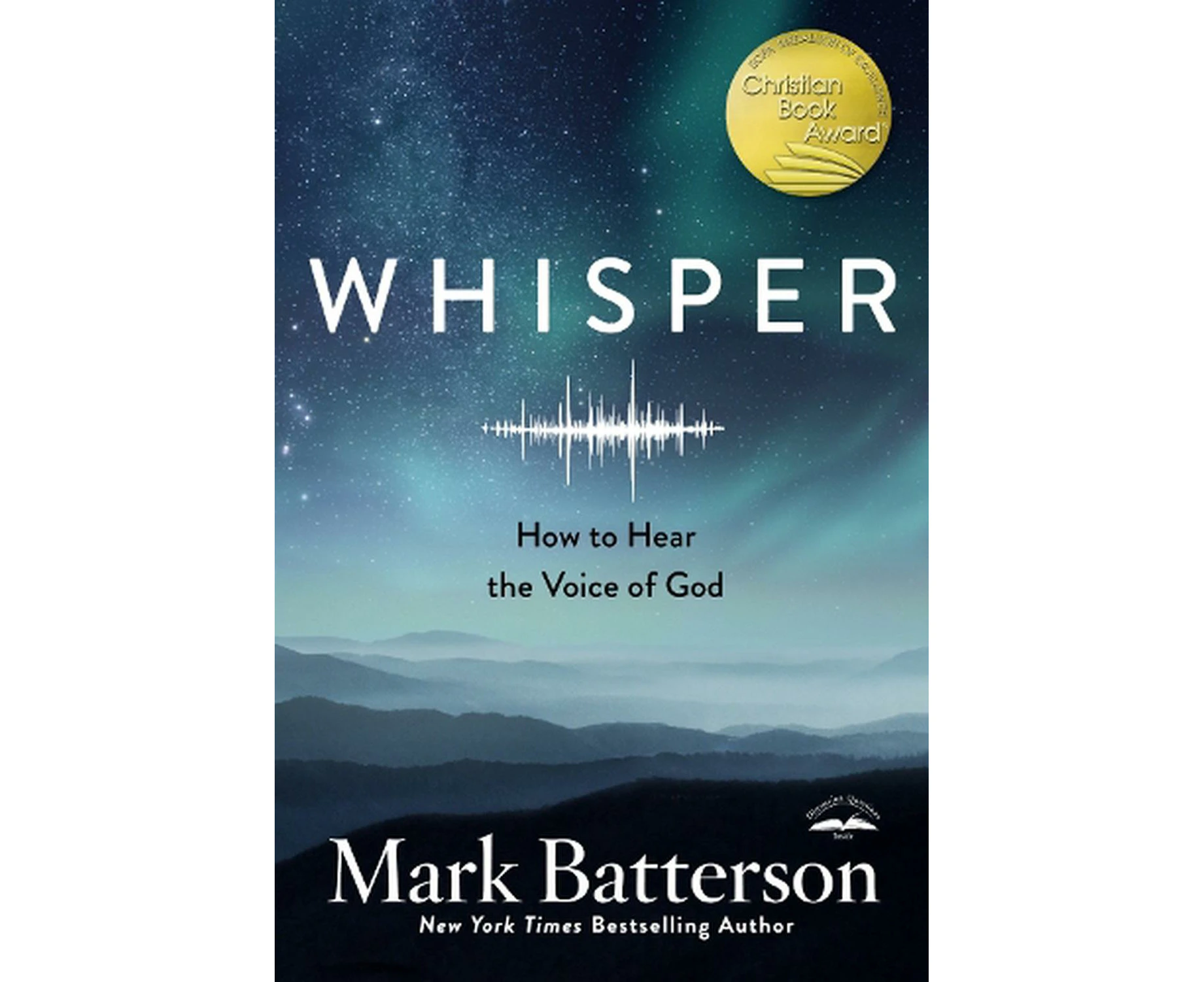 Whisper: How to Hear the Voice of God