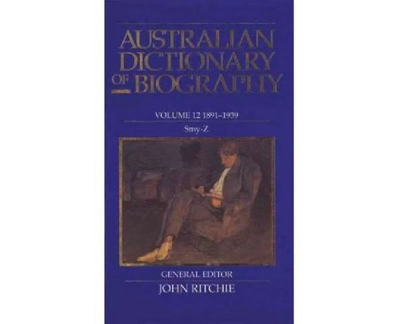 Australian Dictionary of Biography V12