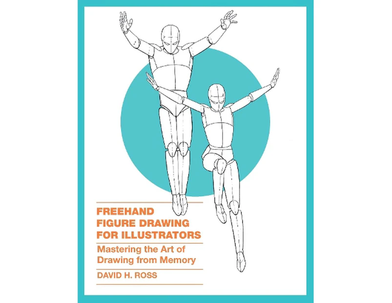 Freehand Figure Drawing for Illustrators