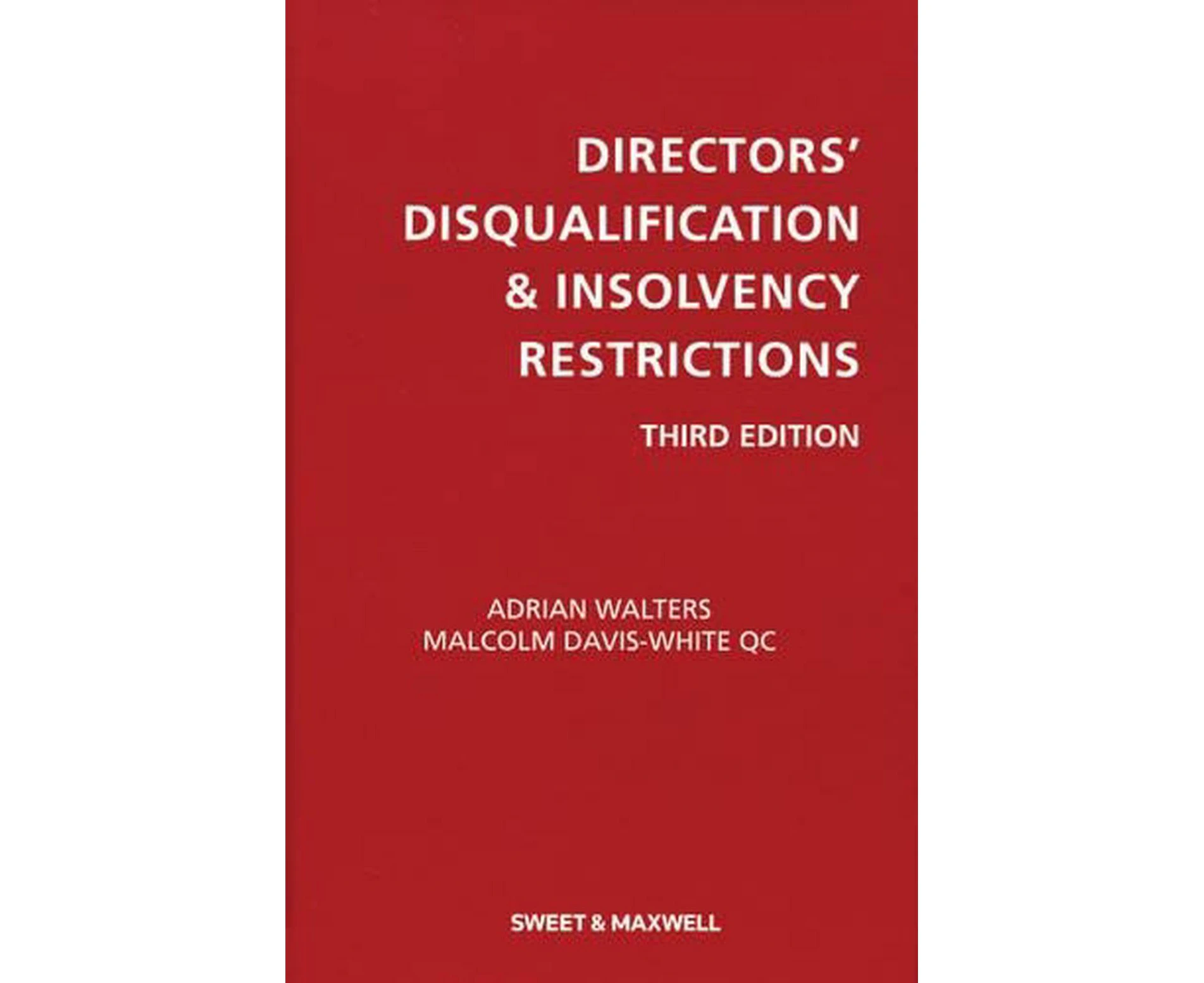 Directors' Disqualification and Insolvency Restrictions