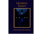 Quareia  the Adept by Josephine McCarthy