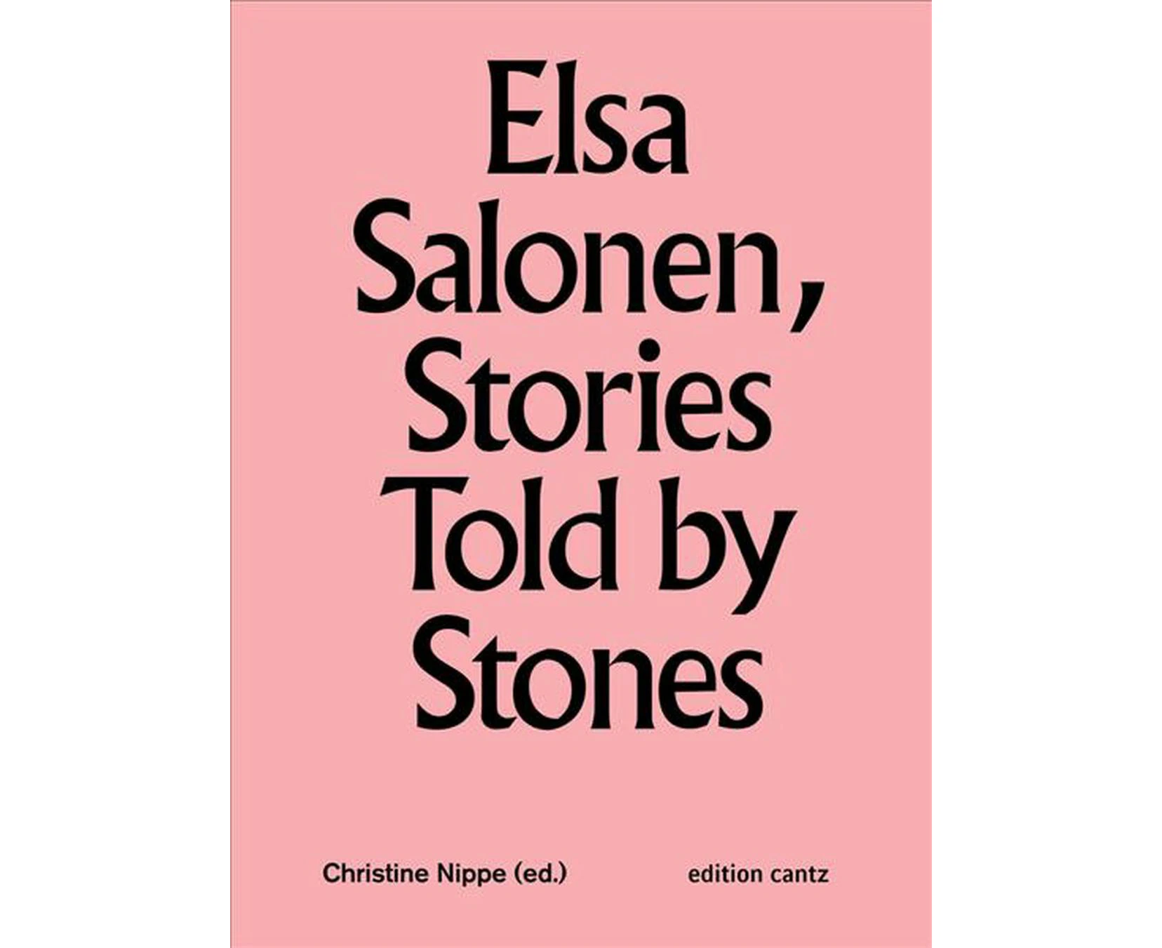 Elsa Salonen - Stories Told By Stones