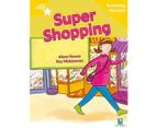 Rigby Star Guided Reading Yellow Level: Super Shopping Teaching Version