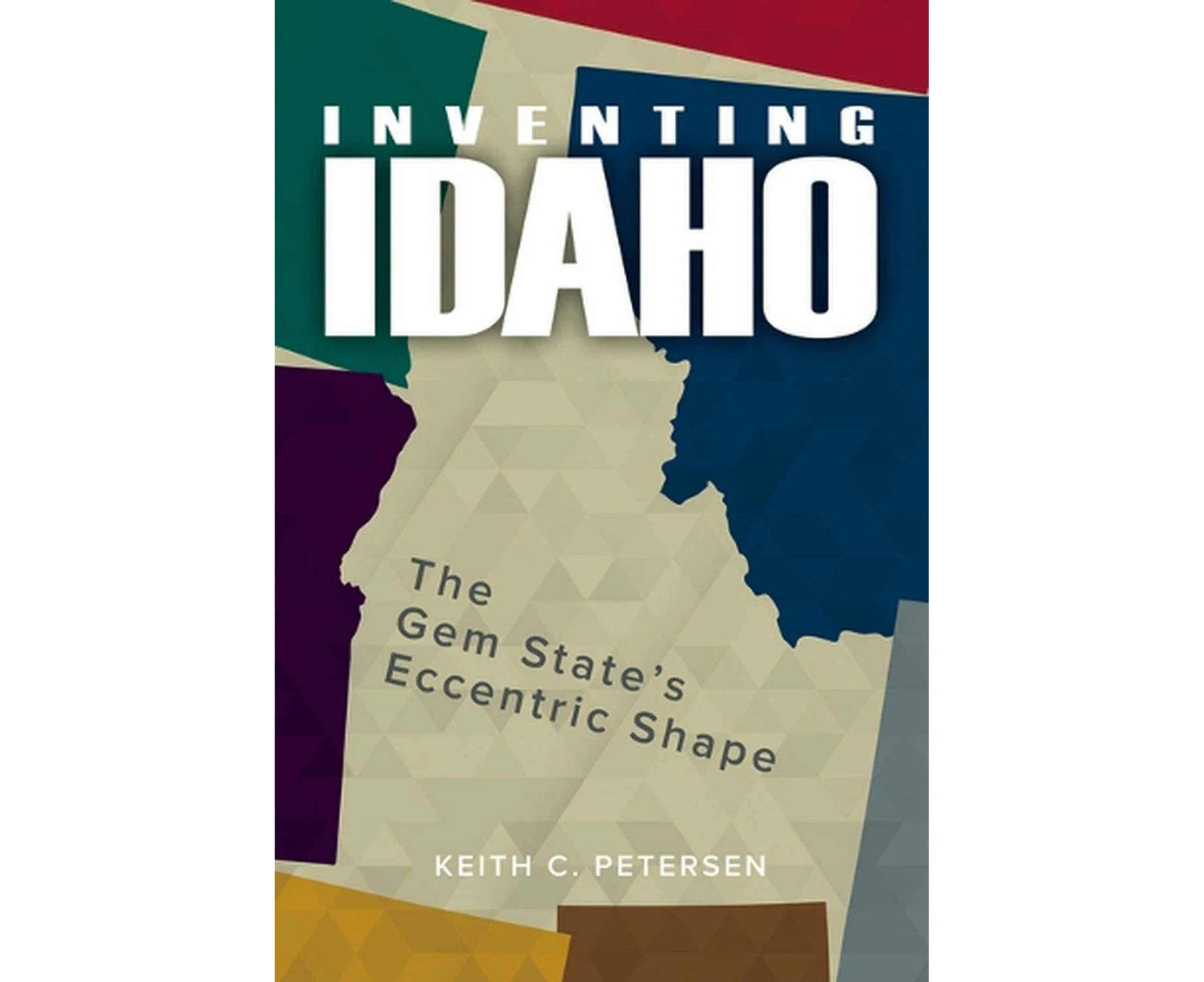 Inventing Idaho