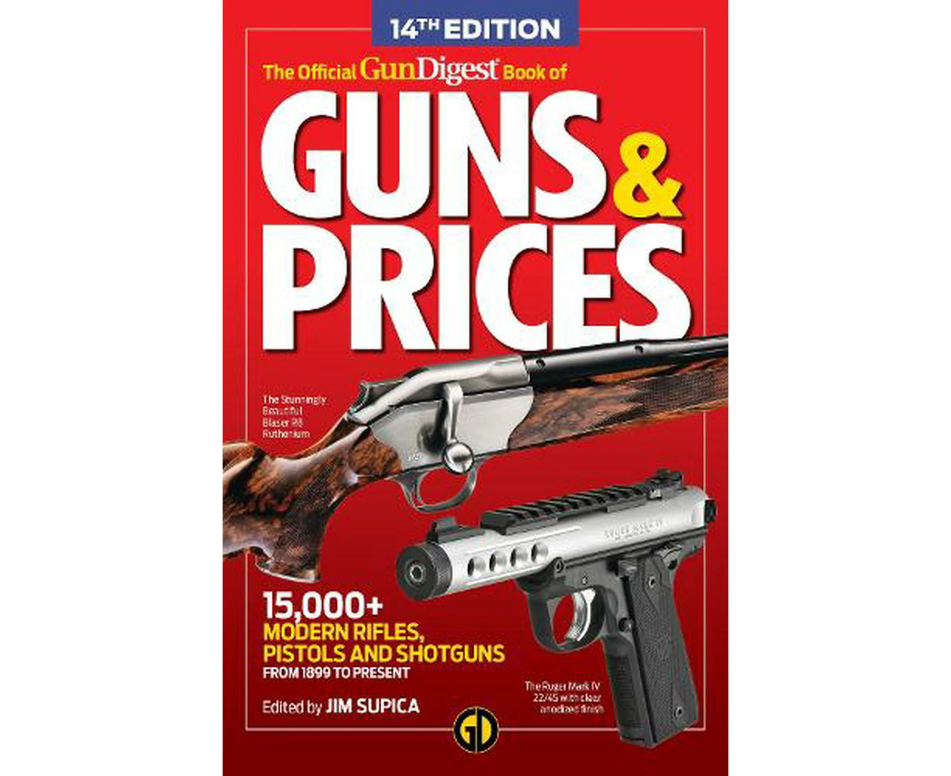 The Official Gun Digest Book of Guns & Prices, 14th Edition