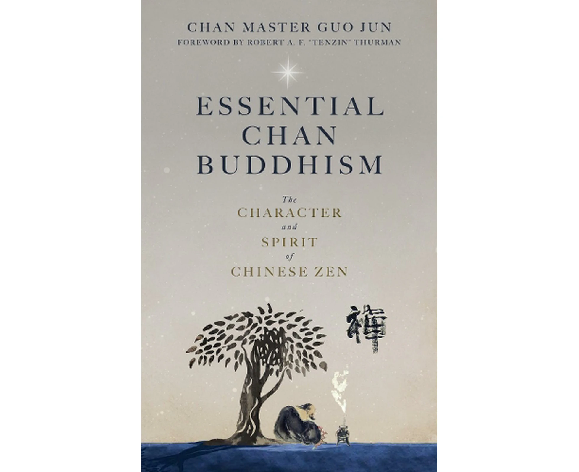 Essential Chan Buddhism