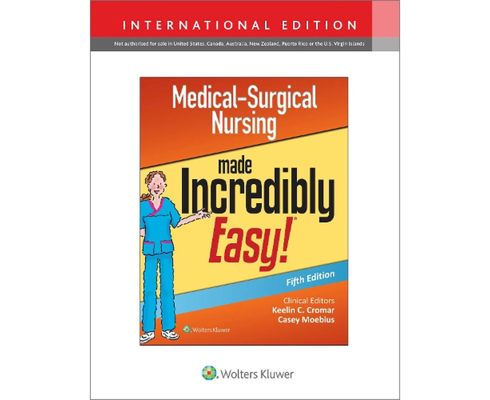 Medical-Surgical Nursing Made Incredibly Easy