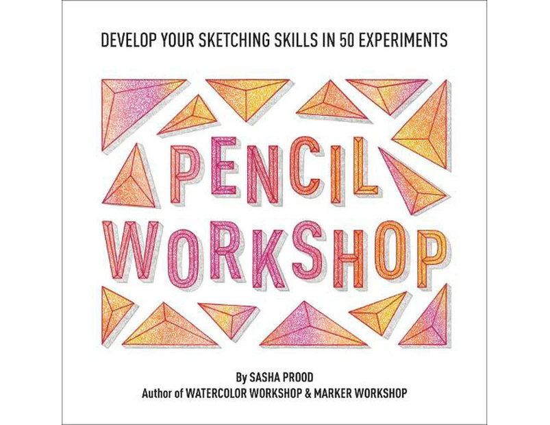 Pencil Workshop (Guided Sketchbook)