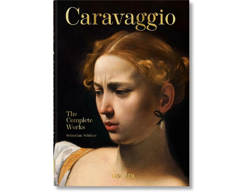 Caravaggio. The Complete Works. 40th Ed.