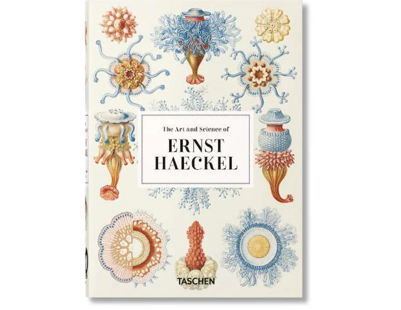 The Art and Science of Ernst Haeckel. 40th Ed.