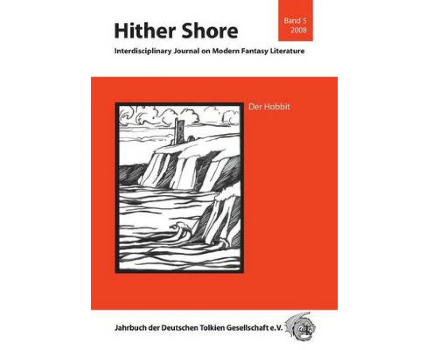 Hither Shore Bd. 5 Der Hobbit by Edited by Et Al Thomas Fornet Ponse