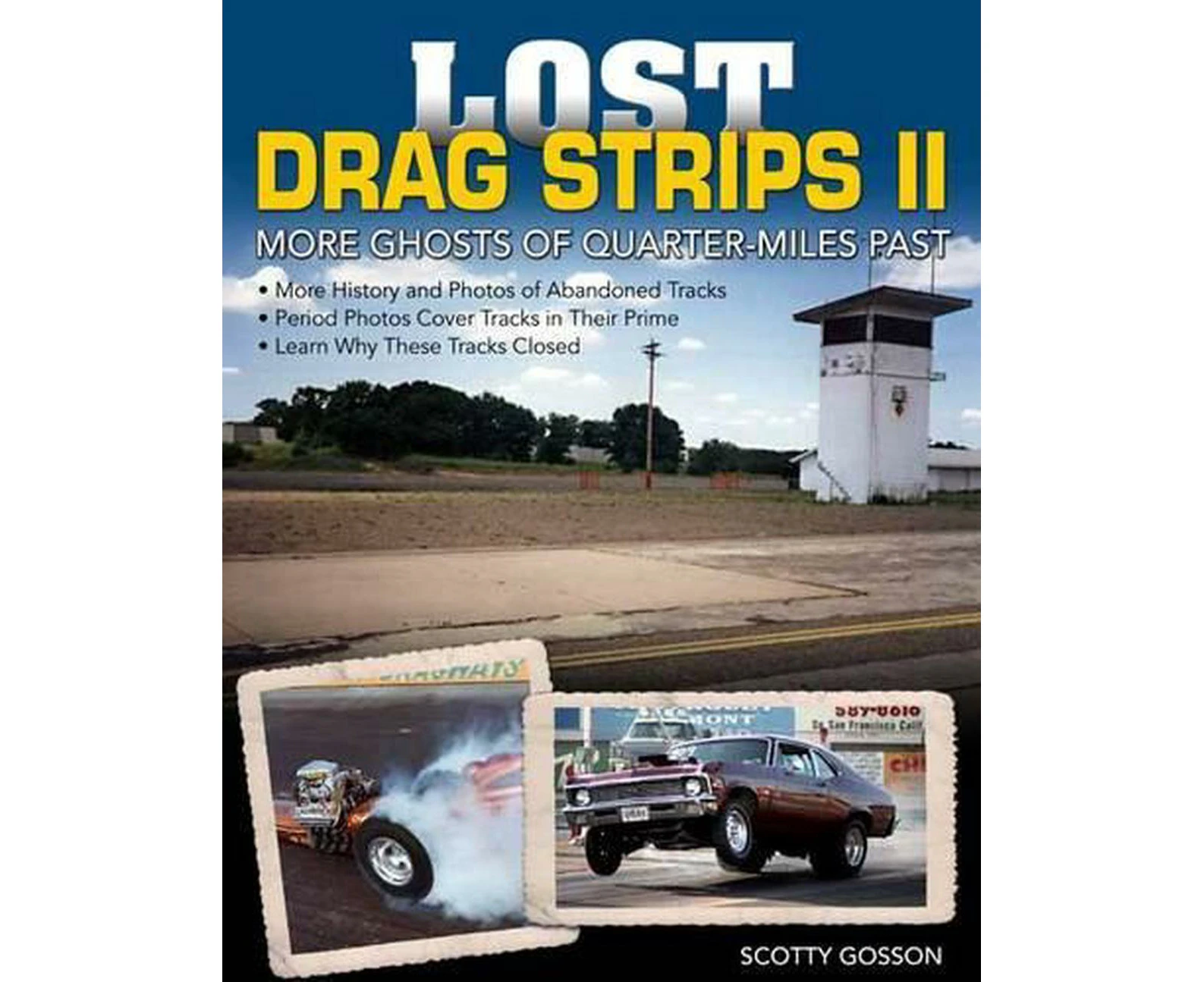 Lost Drag Strips II