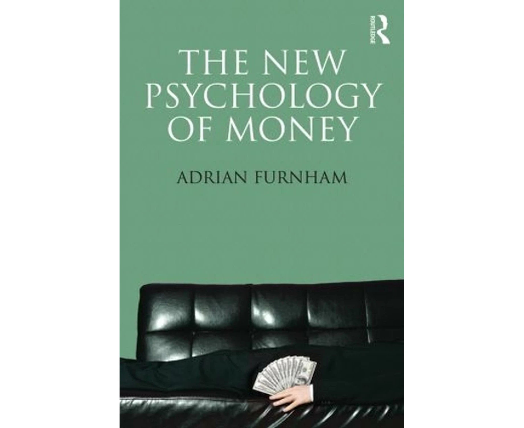 The New Psychology of Money