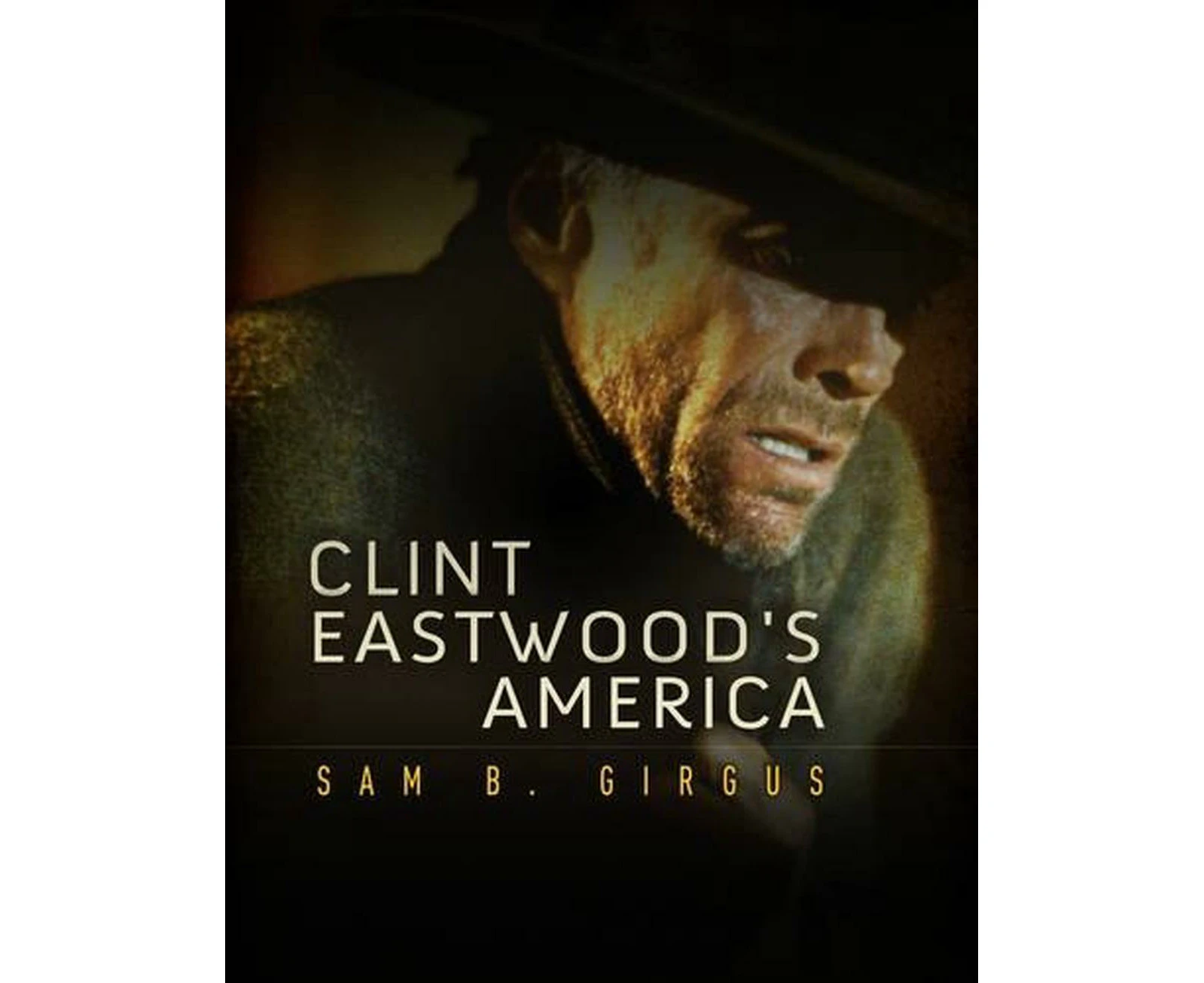 Clint Eastwood's America