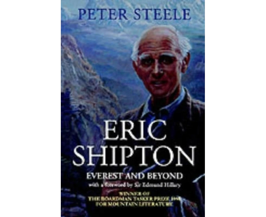 Eric Shipton by Mr Peter Steele