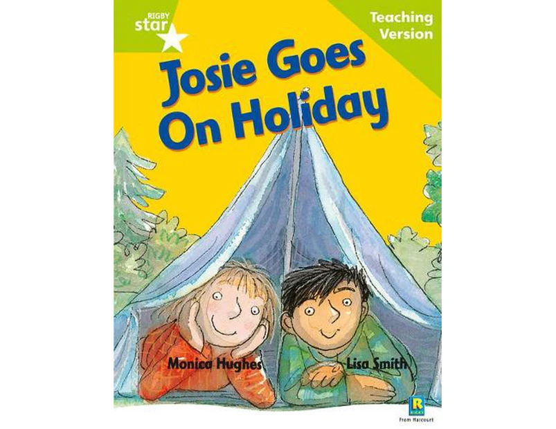 Rigby Star Guided Reading Green Level: Josie Goes on Holiday Teaching Version