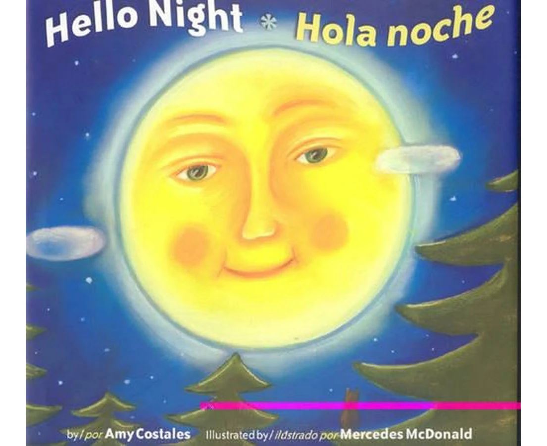 Hello Night/Hola Noche Bilingual