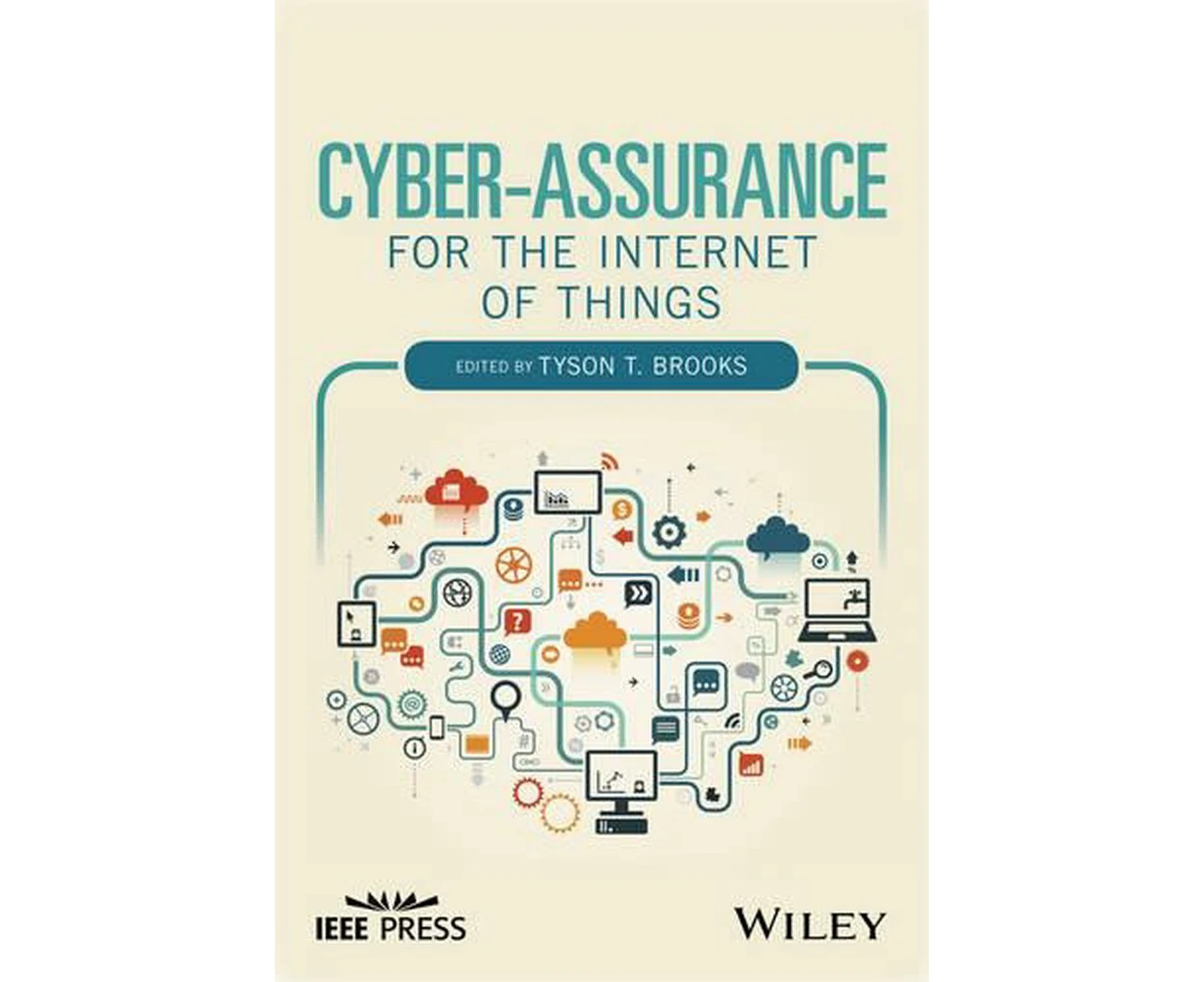 Cyber-Assurance for the Internet of Things