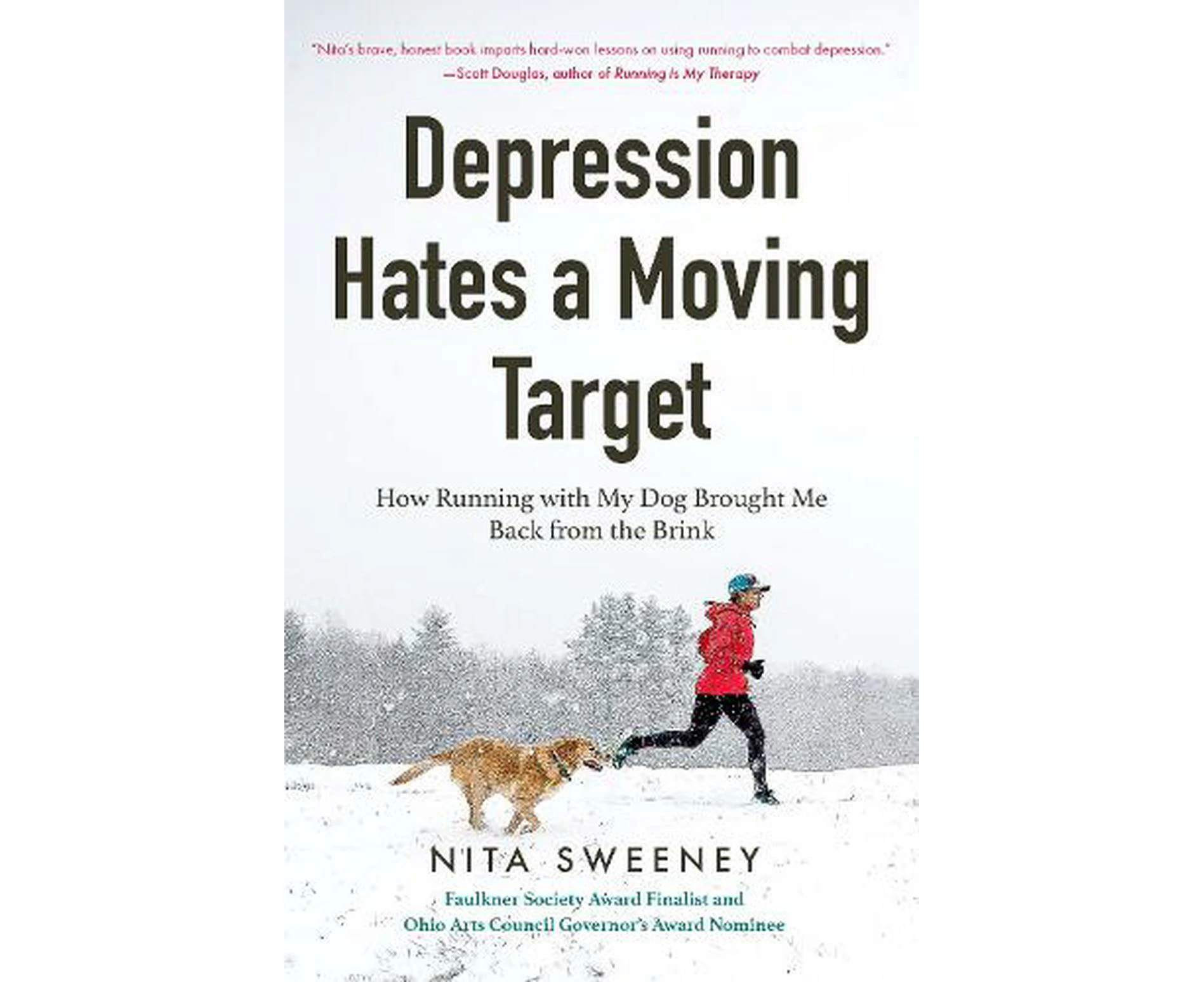 Depression Hates a Moving Target