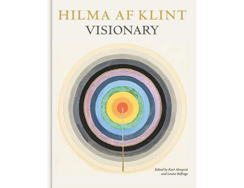 Hilma af Klint: Visionary