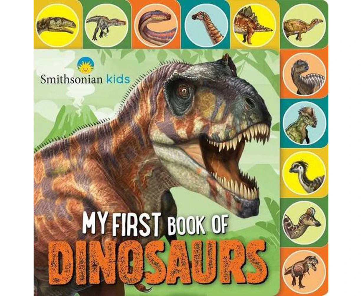 Smithsonian: My First Book of Dinosaurs