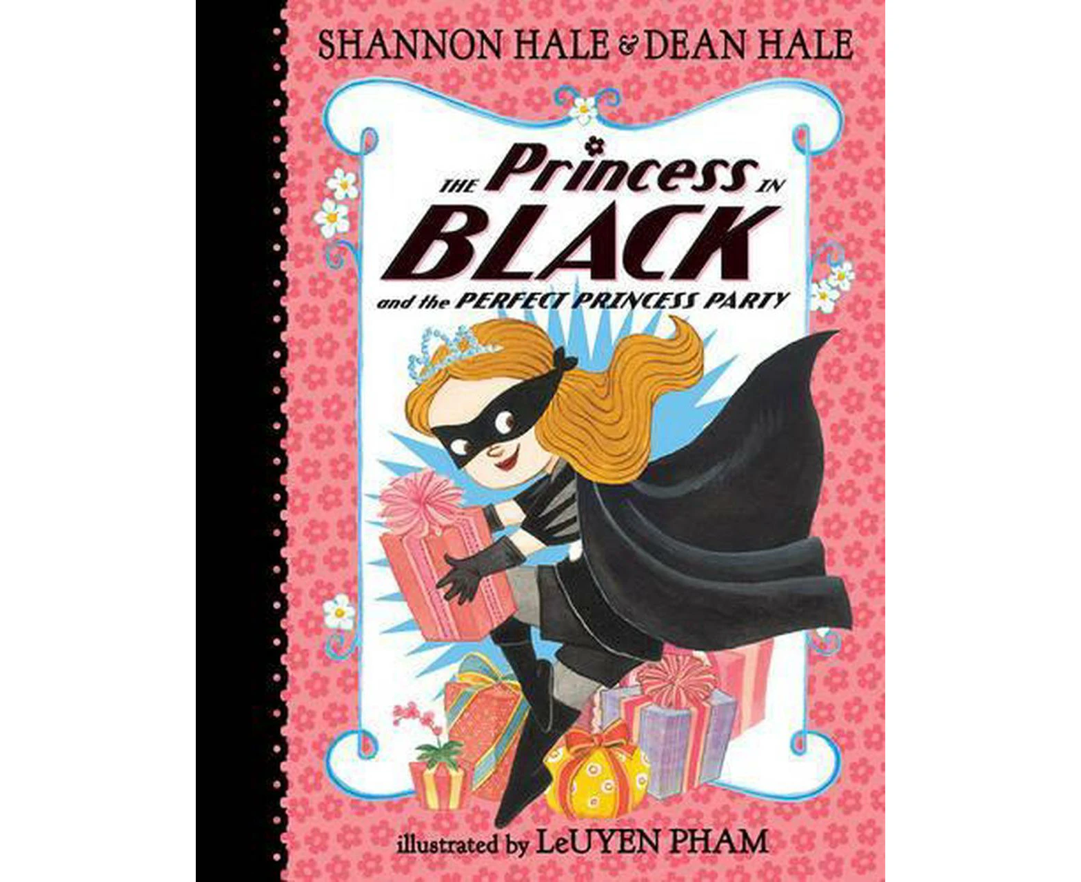 The Princess in Black and the Perfect Princess Party