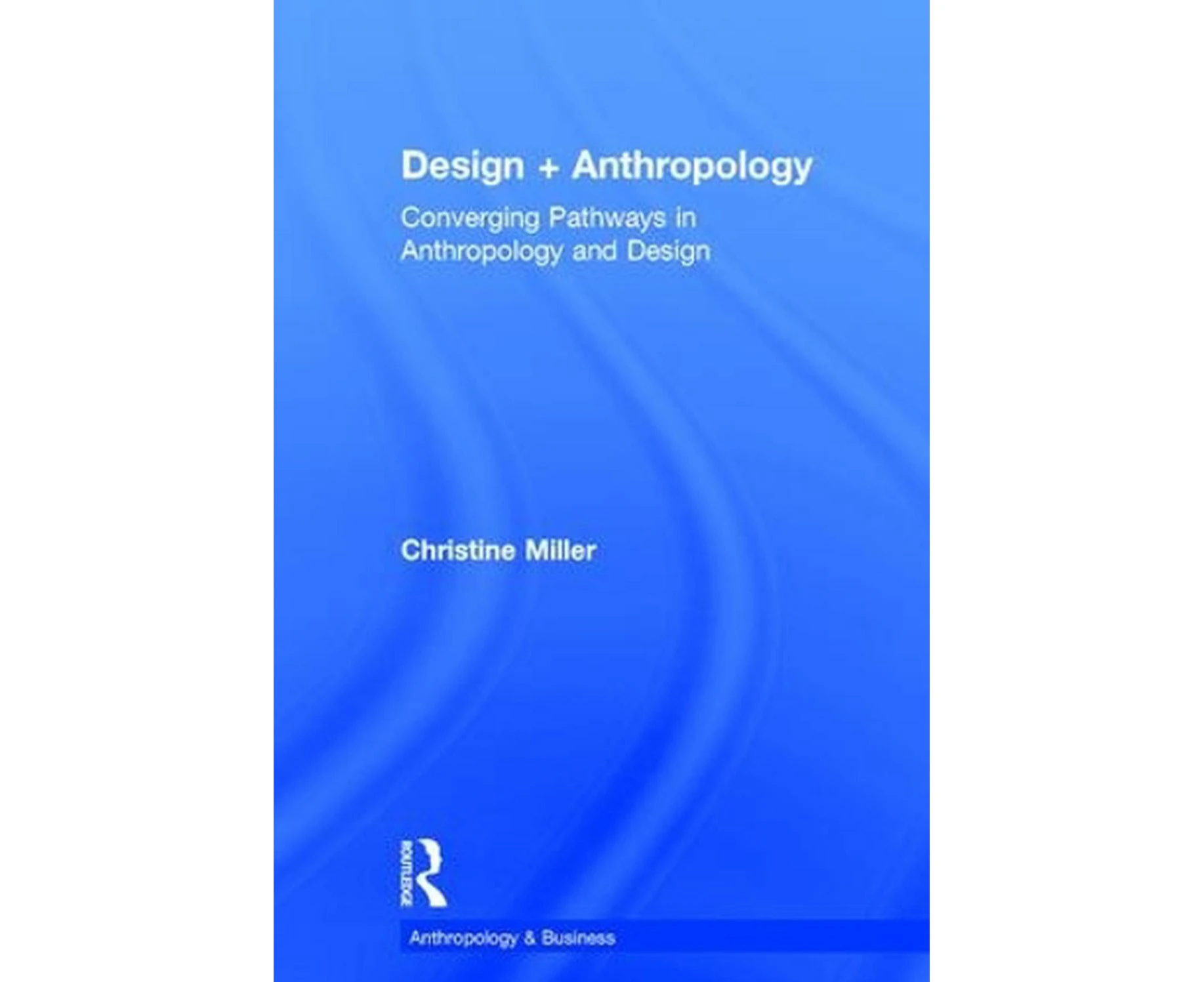 Design + Anthropology