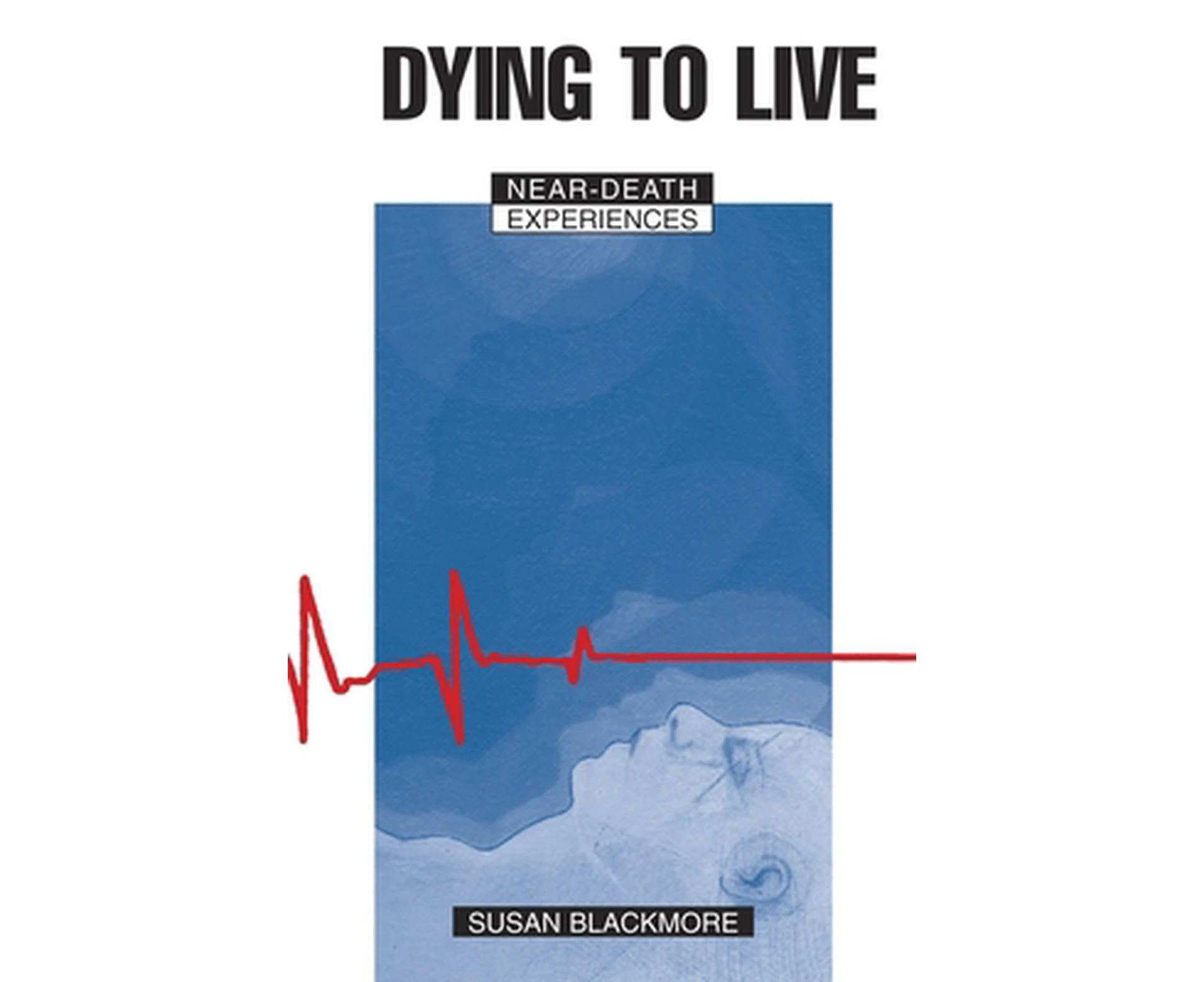 Dying to Live