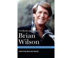 The Words and Music of Brian Wilson