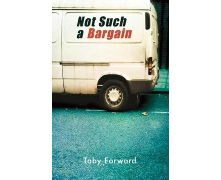 Not Such A Bargain by Toby Forward