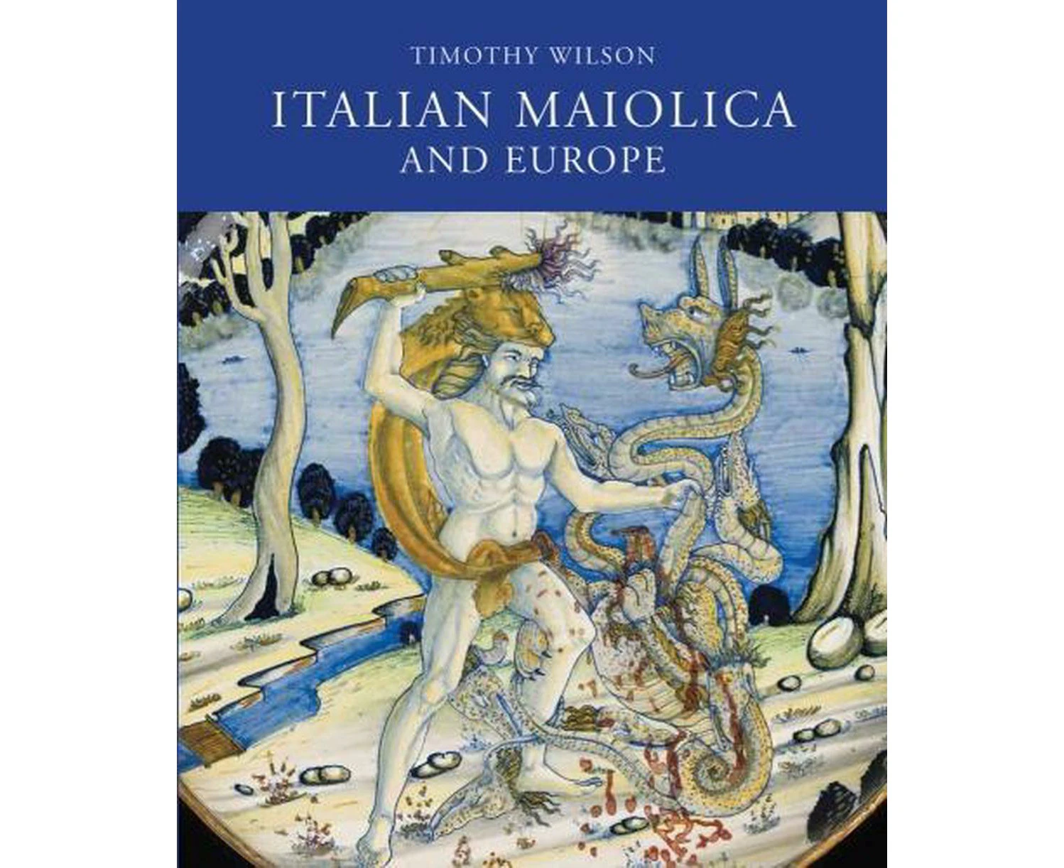 Italian Maiolica and Europe