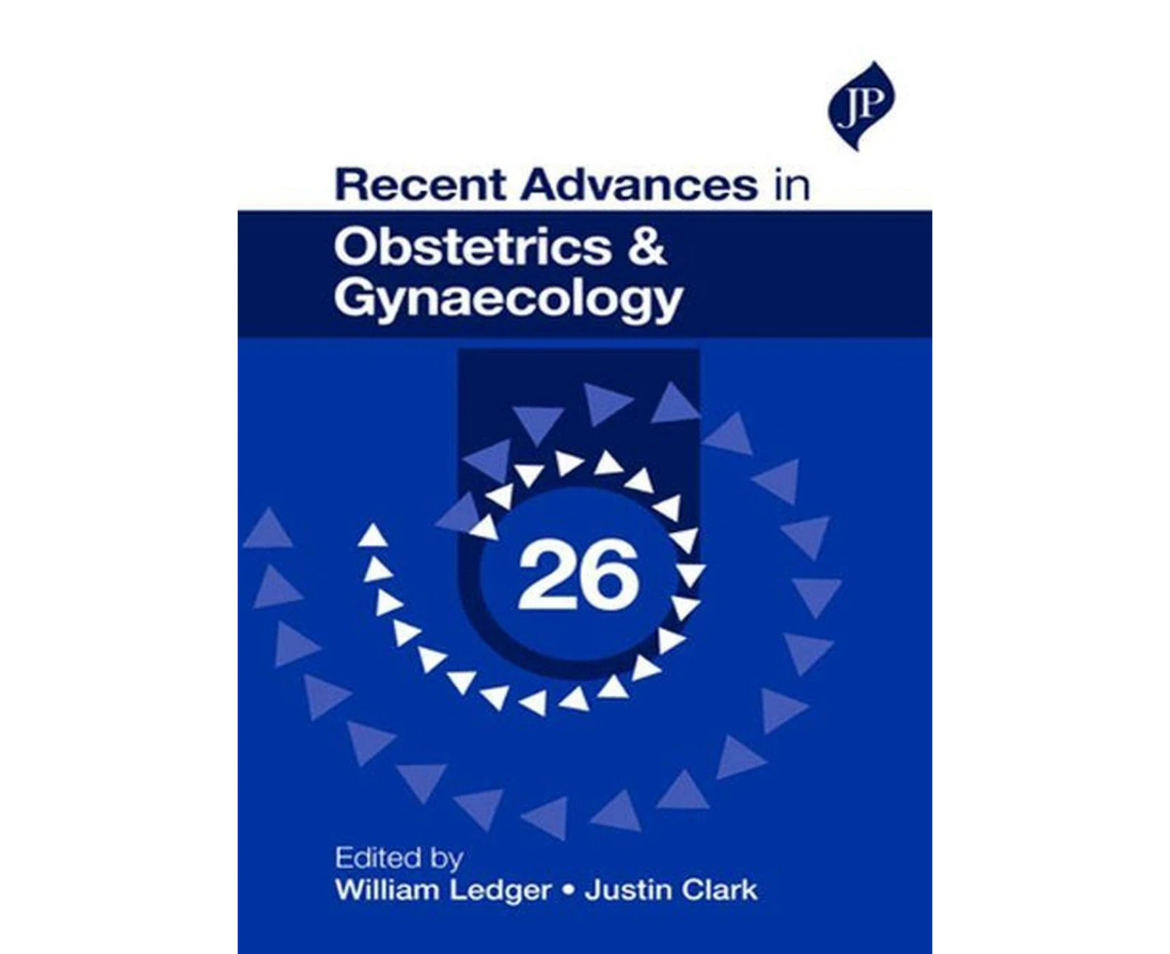 Recent Advances in Obstetrics & Gynaecology: 26