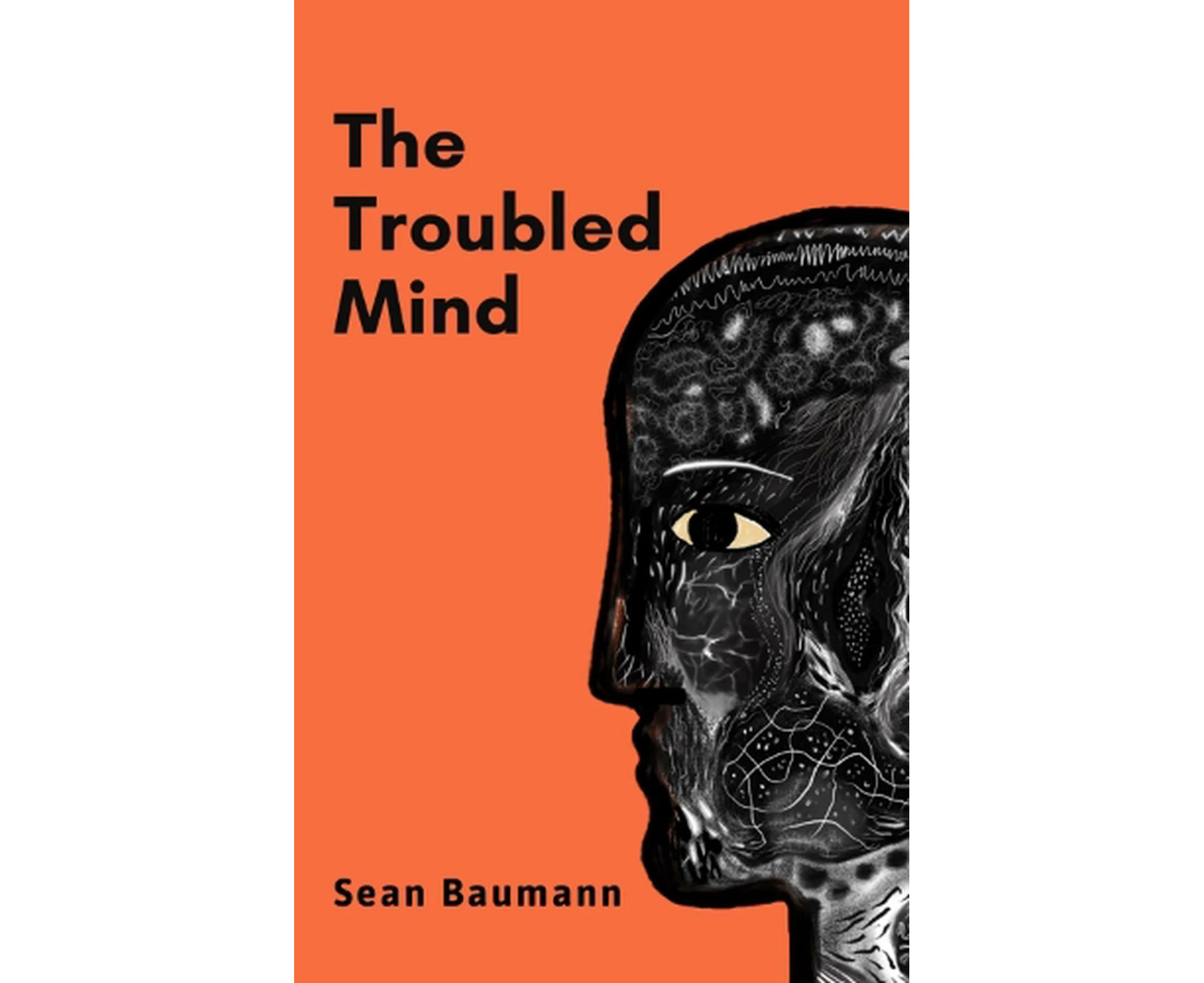 The Troubled Mind