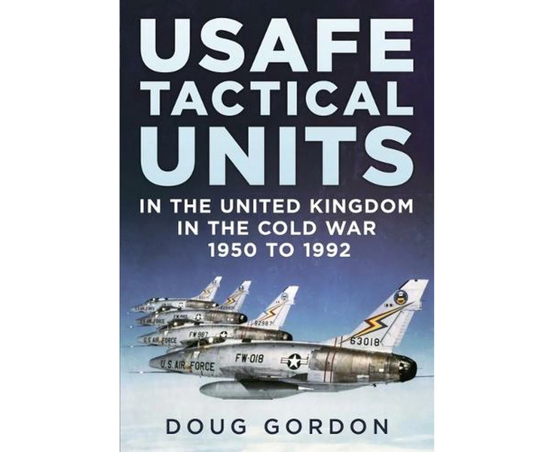 USAFE Tactical Units in the United Kingdom in the Cold War