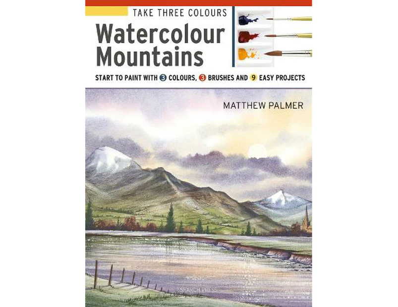 Take Three Colours: Watercolour Mountains