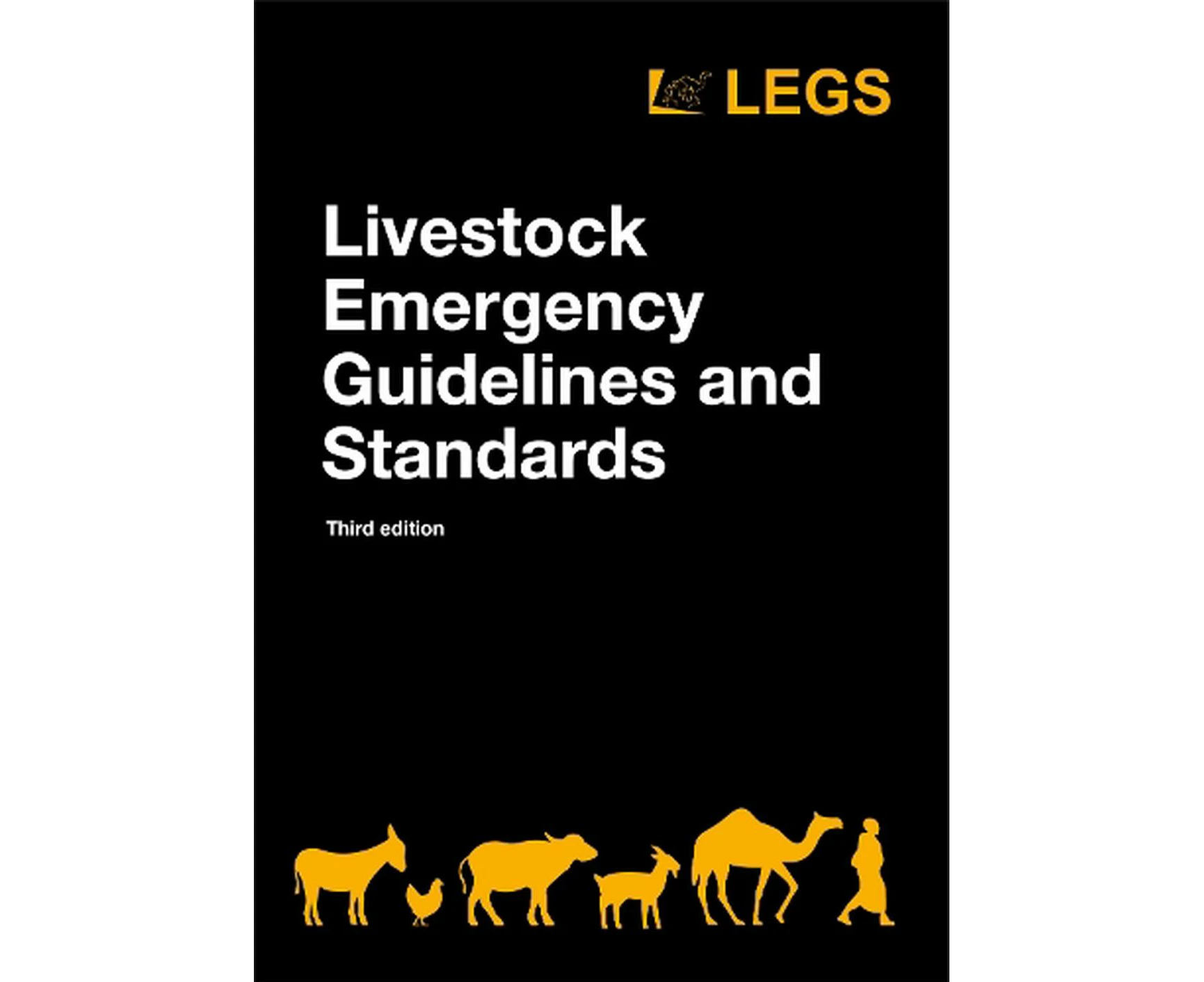 Livestock Emergency Guidelines and Standards 3rd edition