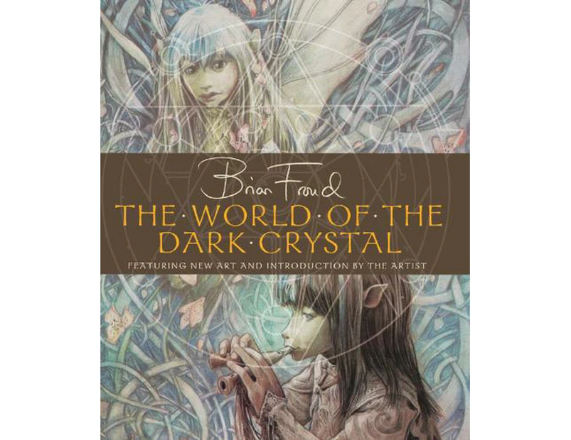 The World of the Dark Crystal