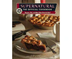 Supernatural: The Official Cookbook