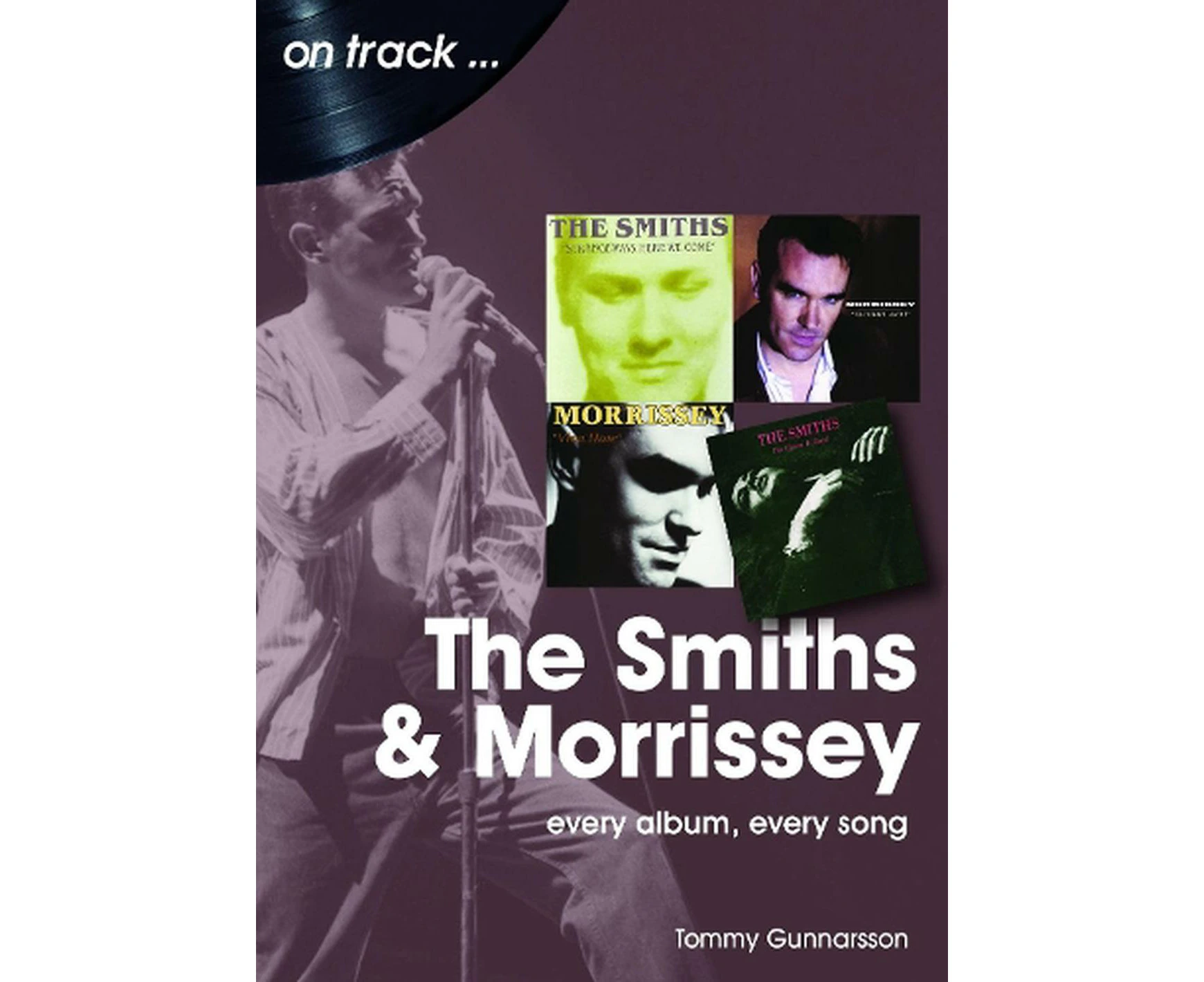 The Smiths & Morrissey On Track