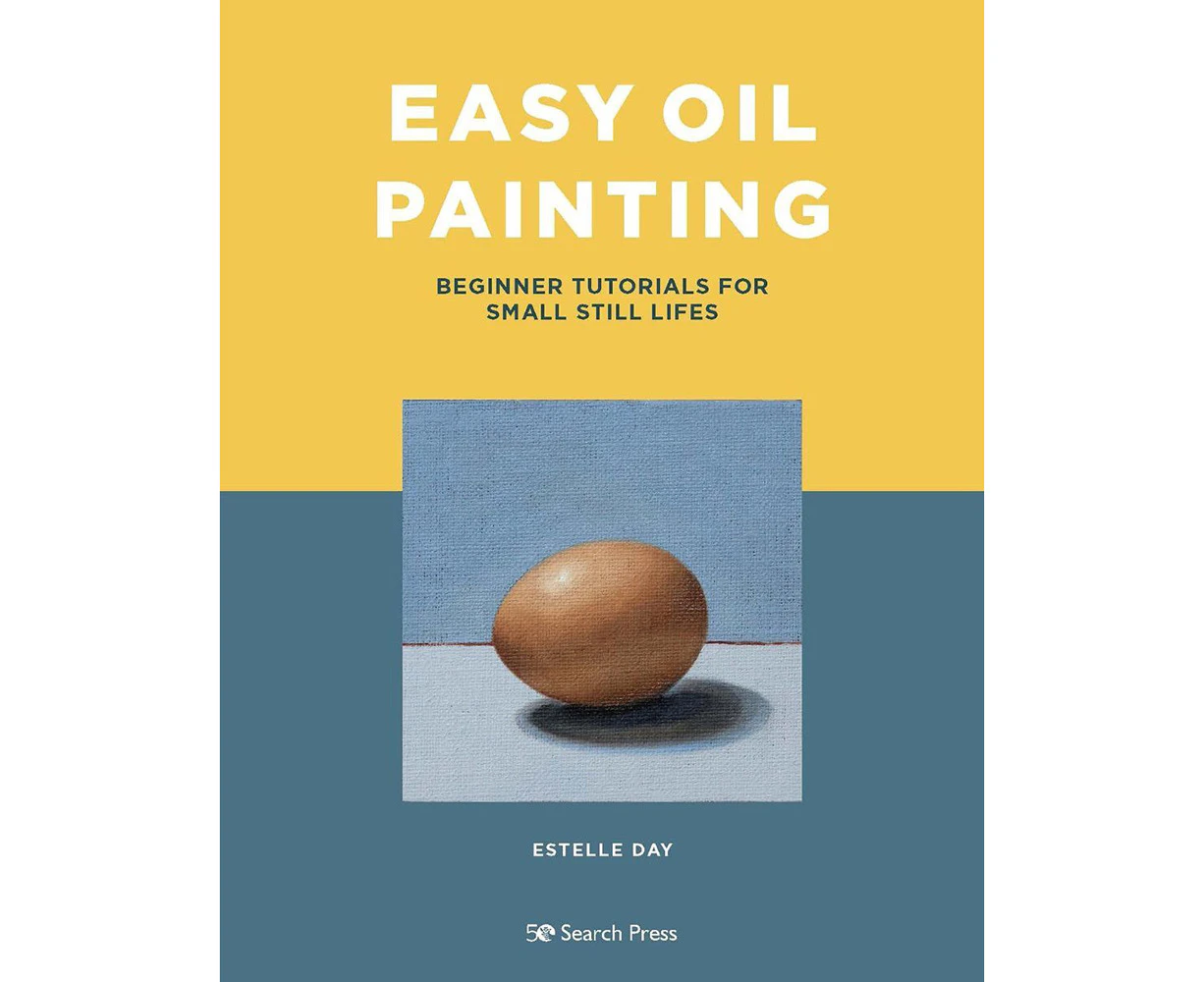 Search Press Easy Oil Painting Paperback Learning Creative Art Book 144-Pages