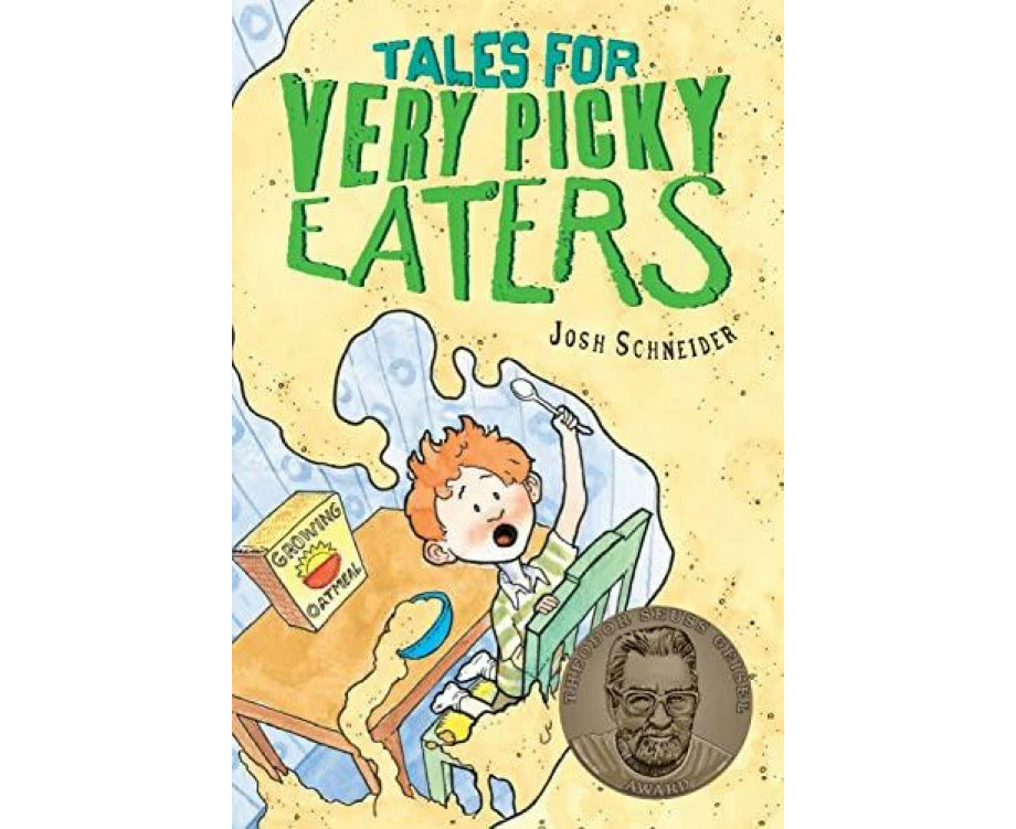 Tales for Very Picky Eaters by Josh Schneider