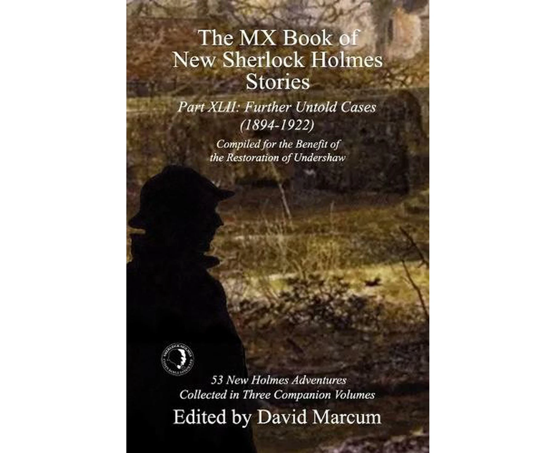 The MX Book of New Sherlock Holmes Stories Part XLII